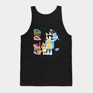 Bluey-Girl-Dad Tank Top